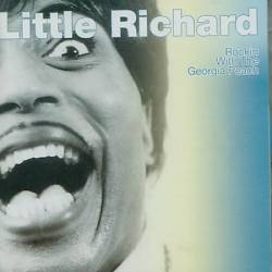 Little Richard : Rockin' With The Georgia Peach